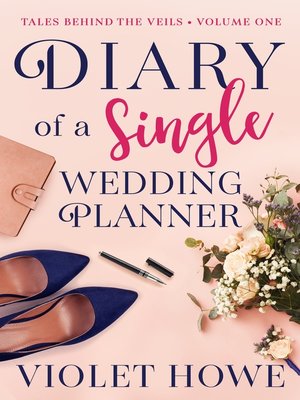 cover image of Diary of a Single Wedding Planner